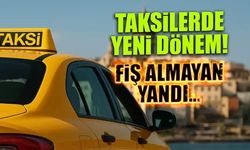 Taksilerde 'Fiş' Devrimi: Almadan İnen Yolcuya Ceza Kesilecek!