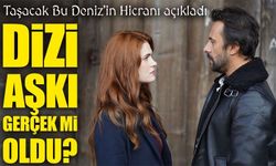 Taşacak Bu Deniz Oyuncuları Burcu Cavrar ve Onur Dilber Gerçekten Birlikte Mi?