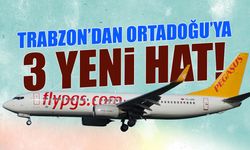 Trabzon'dan Ortadoğu'ya 3 Yeni Hat! Pegasus Müjdeledi...