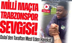 Milli Maçta Trabzonspor Sevgisi! Oulai’den Taraftarı Mest Eden Hareket