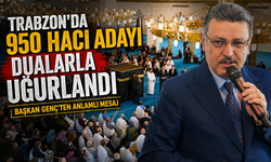 Trabzon’dan 950 Hacı Adayı Dualarla Kutsal Yolculuğa Uğurlandı: Başkan Genç’ten Anlamlı Mesaj