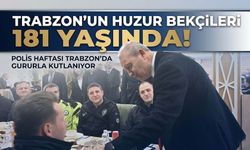 Polis Haftası Trabzon’da Gururla Kutlanıyor: 181 Yıllık Miras