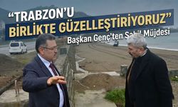 Başkan Genç’ten Sahil Müjdesi: Samayer Plajı Cazibe Merkezi Olacak