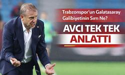 Trabzonspor’un Galatasaray Galibiyetinin Sırrı Ne? Avcı Tek Tek Anlattı...