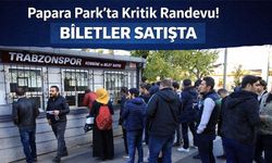 Papara Park’ta Kritik Randevu! Biletler Bu Akşam Satışta