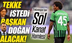 Trabzonspor’dan Sol Kanat Hamlesi; Tekke İstedi Başkan Doğan Alacak!