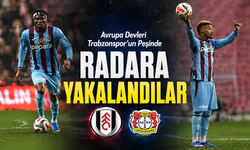 Avrupa Devleri Trabzonspor’un Peşinde! İki Yıldız Radarda