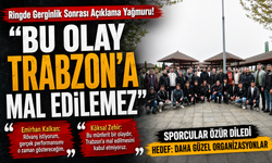 Ringde Gerginlik Sonrası Açıklama Yağmuru! “Bu Olay Trabzon’a Mal Edilemez”