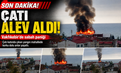 Çatı alev aldı! Vakfıkebir’de sabah paniği