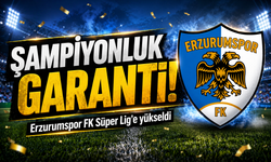 Erzurumspor FK Süper Lig'e yükseldi, şampiyonluğu garantiledi