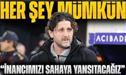 Tekke’den Derbi Öncesi Net Mesaj! “İnancımızı Sahaya Yansıtacağız”