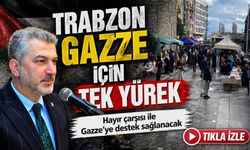 Trabzon Gazze İçin Tek Yürek; Hayır Çarşısı İle Gazze’ye Destek Sağlanacak