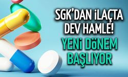 SGK'dan İlaçta 600 Milyarlık Dev Hamle: Yeni Dönem Başlıyor!