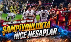 Süper Lig’de Nefes Kesen Yarış! 3 Dev Arasında Şampiyonluk Savaşı