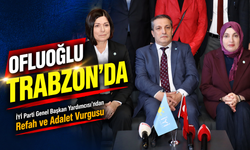 Kevser Ofluoğlu Trabzon’da Konuştu: Adil Bölüşüm Vurgusu