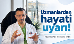 Kalp krizinde ilk dakika kritik: Uzmanlardan hayati uyarı