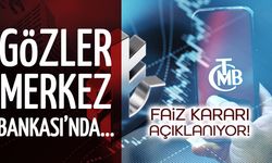 Faiz Kararı Bugün Açıklanıyor! Gözler Merkez Bankası'nda...
