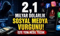 2,1 Milyar Dolarlık Sosyal Medya Vurgunu! İşte Yeni Nesil Tuzak
