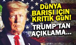 Dünya Barışı için Kritik Gün! Trump'tan İran ve Hürmüz Açıklaması