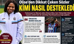 Onuachu’ya Duygusal Destek! Trabzonsporlu Olise’den Dikkat Çeken Sözler