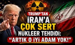 Trump’tan İran’a Çok Sert Nükleer Tehdidi: "Artık O İyi Adam Yok!"