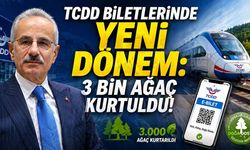 TCDD Biletlerinde Yeni Dönem! 3 Bin Ağaç Kurtuldu