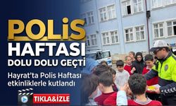 Polis Haftası’nda Hayrat’ta anlamlı programlar; Öğrenciler polisliği deneyimledi