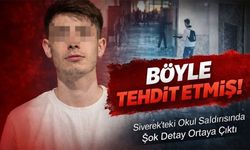 Siverek’teki Okul Saldırısında Şok Detay; Böyle Tehdit Etmiş!