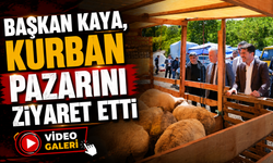 Başkan Kaya Kurban Pazarını Ziyaret Etti: “Vatandaşımızın Memnuniyeti Bizleri Mutlu Ediyor”