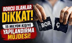 TBMM’den Borçlulara Rahat Nefes Aldıracak Düzenleme; 15 Milyon Kişiyi İlgilendiriyor!