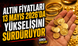 Altın Fiyatları 13 Mayıs 2026’da Yükselişini Sürdürüyor