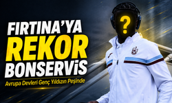Avrupa Devleri Genç Yıldızın Peşinde; Fırtına’ya Rekor Bonservis
