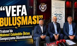 Trabzon’da Mahmut Celaleddin Ökten Sempozyumu Düzenlenecek