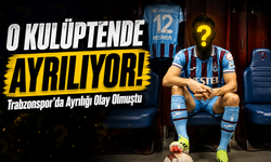 Trabzonspor’da Ayrılığı Olay Olmuştu; Transfer O Kulüpten de Ayrılıyor!