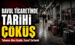 Bavul Ticaretinde Tarihi Çöküş; Yabancı Alıcı Azaldı, Esnaf Zorlandı