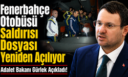 Fenerbahçe Otobüsü Saldırısı Dosyası Yeniden Açılıyor