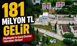Büyükşehir’den sürdürülebilir enerji atağı: 181 milyon TL gelir
