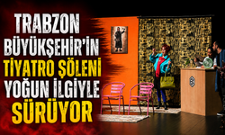 Trabzon Büyükşehir Belediyesi Sanatseverleri Tiyatro İle Buluşturdu