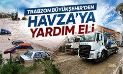 Trabzon Büyükşehir Belediyesi'nden Havza'ya Yardım Eli