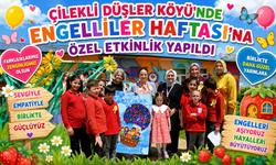Çilekli Düşler Köyü’nde Unutulmaz Gün! Minikler Hem Eğlendi Hem Öğrendi