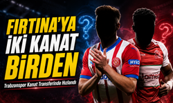 Trabzonspor Kanat Transferinde Hızlandı; Fırtına İki Kanat Transferi İçin Devrede