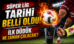 TFF Yeni Sezon Takvimini Açıkladı! Süper Lig İçin Tarih Belli Oldu