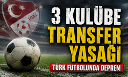 FIFA’dan Türk Futboluna Şok Karar! 3 Kulübe Transfer Yasağı Geldi