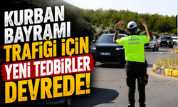 Bayram Trafiğinde Alarm Durumu! Yeni Tedbirler Tek Tek Devrede