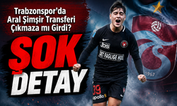 Trabzonspor’da Aral Şimşir Transferi Çıkmaza mı Girdi?