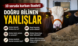 Kurban Bayramı Öncesi Büyük Merak! Kurban İbadetiyle İlgili Doğru Bilinen Yanlışlar Açıklandı