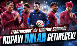 Trabzonspor’da Final Öncesi Büyük Beklenti: Kupayı Yıldızlar Getirecek