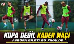 Trabzonspor Kupa Finalinde Avrupa Biletini Değiştirecek Maça Çıkıyor