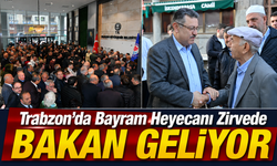 Trabzon’da Bayramlaşma Programı İçin Geri Sayım Başladı: Bakan Uraloğlu da Katılıyor