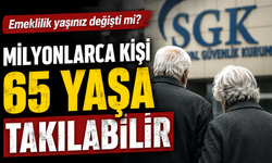 EYT Sonrası Emeklilik Tablosu Değişti: 58, 60 Ve 65 Yaş Ayrımı
